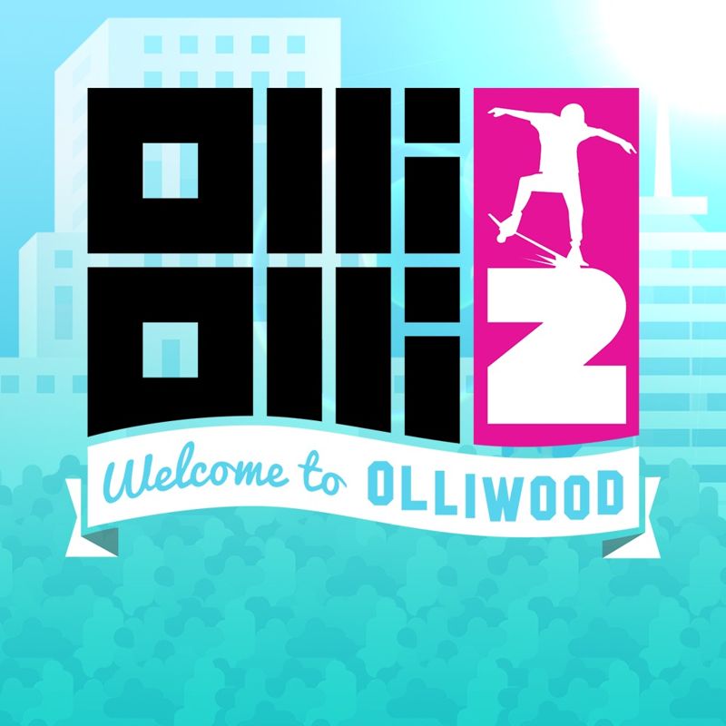 OlliOlli2: Welcome to Olliwood box art for Playstation 4